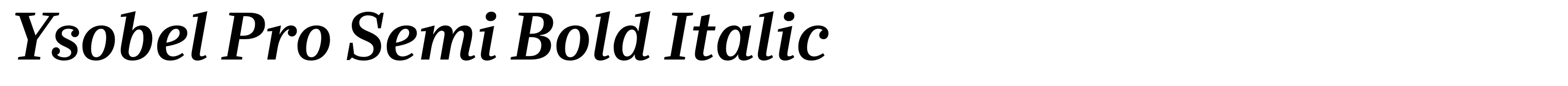 Ysobel Pro Semi Bold Italic